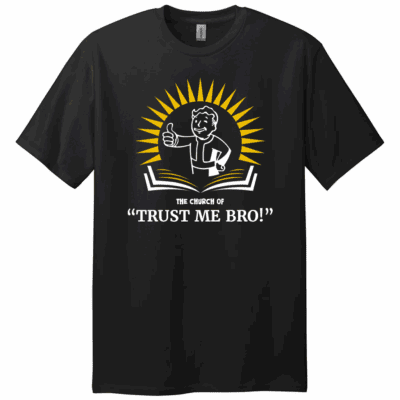 Church of Trust Me Bro!